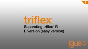 How to separate triflex® R, E version (easy version)